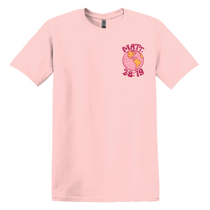 Matthew 28:19 Christian Tshirt - Pink